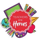 Teachers are heros badge